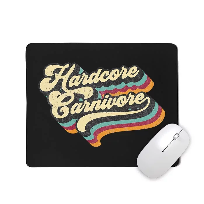 Hardcore Carnivore BBQ Meat Eating Lover 70s Retro Text Mousepad