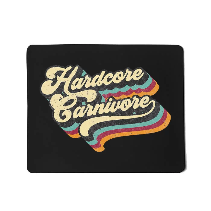 Hardcore Carnivore BBQ Meat Eating Lover 70s Retro Text Mousepad