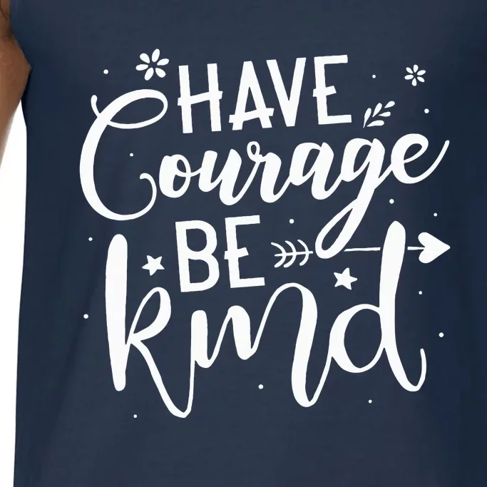 Have Courage Be Kind Anti Bullying Gift Unity Day Orange Comfort Colors® Tank Top