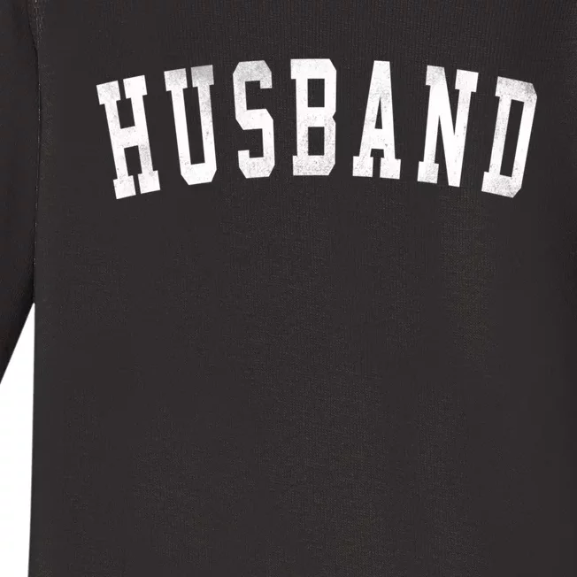 Husband Classic Bold Font FatherS Day Husband Baby Long Sleeve Bodysuit