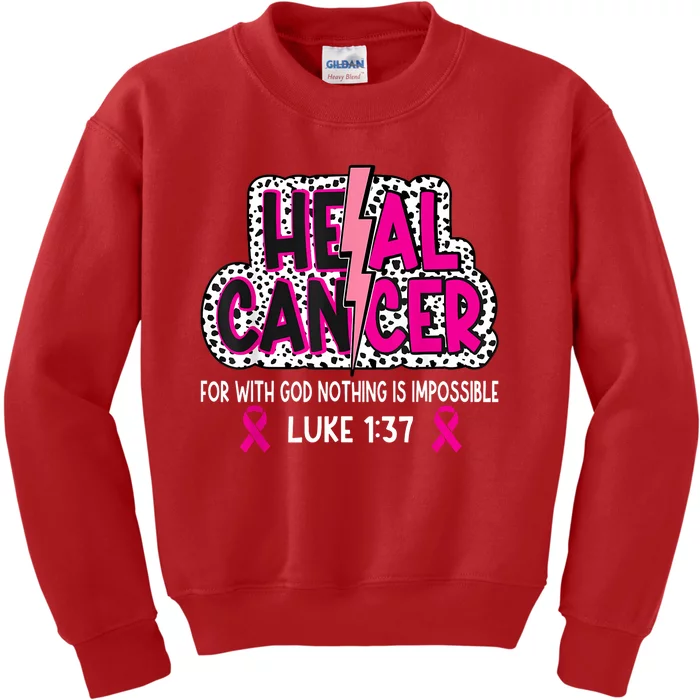 Heal Cancer Believe God Christian Breast Cancer Awareness Kids Sweatshirt