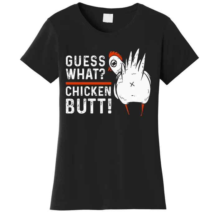 Hilarious Chicken Butt Joke! White Design Women's T-Shirt