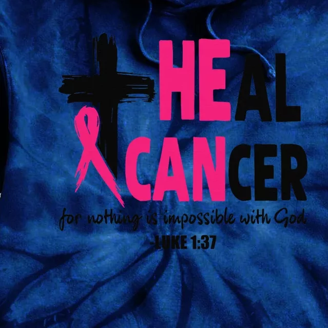 Heal Cancer Believe God Christian Breast Cancer Awareness Tie Dye Hoodie