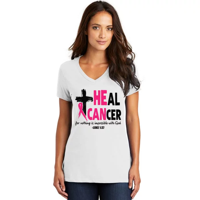 Heal Cancer Believe God Christian Breast Cancer Awareness Women's V-Neck T-Shirt