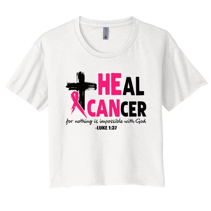 Heal Cancer Believe God Christian Breast Cancer Awareness Women's Crop Top Tee