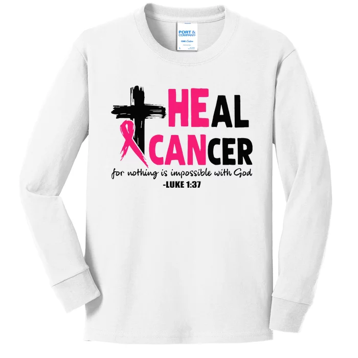 Heal Cancer Believe God Christian Breast Cancer Awareness Kids Long Sleeve Shirt