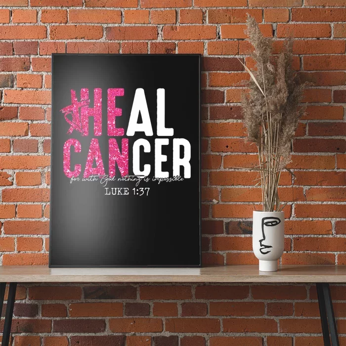 Heal Cancer Believe God Christian Breast Cancer Awareness Poster