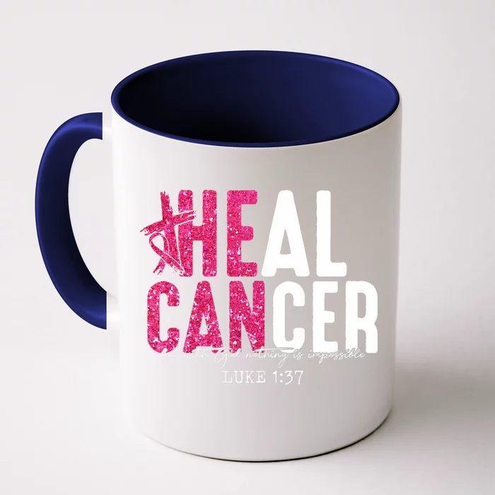 Heal Cancer Believe God Christian Breast Cancer Awareness Front & Back Coffee Mug