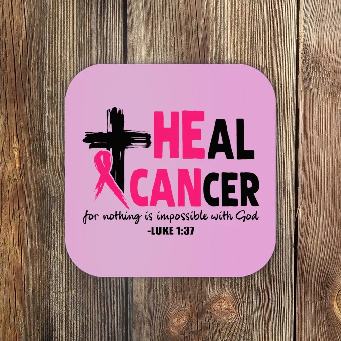 Heal Cancer Believe God Christian Breast Cancer Awareness Coaster