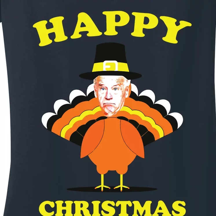 Happy Christmas Biden Funny Thanksgiving Turkey Women's V-Neck T-Shirt