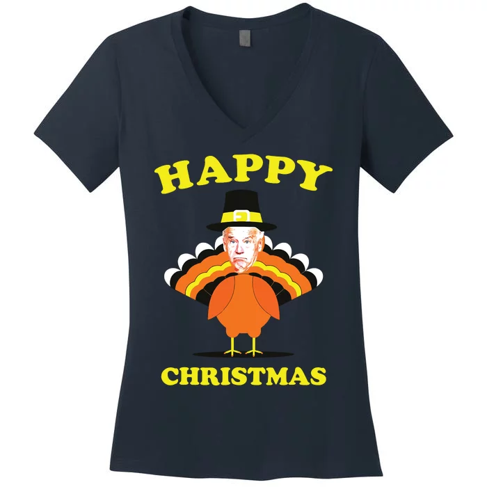 Happy Christmas Biden Funny Thanksgiving Turkey Women's V-Neck T-Shirt