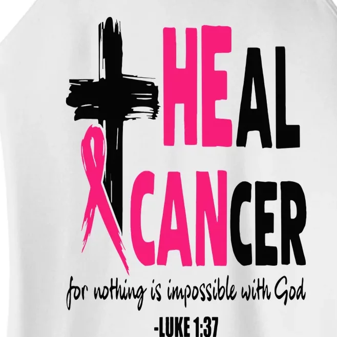 Heal Cancer Believe God Christian Breast Cancer Awareness Women’s Perfect Tri Rocker Tank