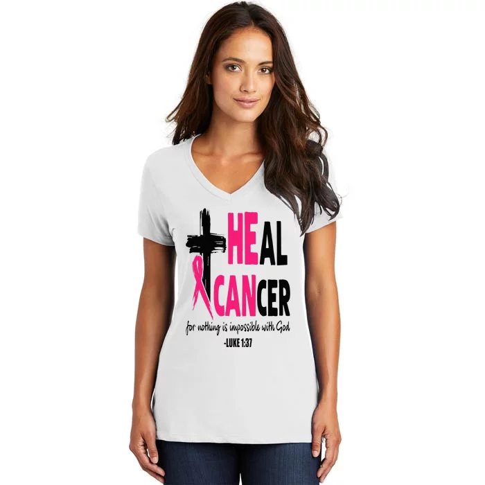 Heal Cancer Believe God Christian Breast Cancer Awareness Women's V-Neck T-Shirt