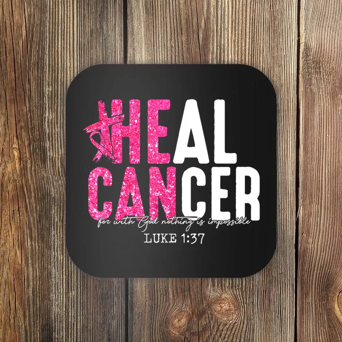 Heal Cancer Believe God Christian Breast Cancer Awareness Coaster