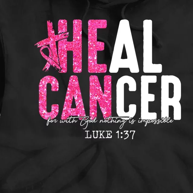 Heal Cancer Believe God Christian Breast Cancer Awareness Tie Dye Hoodie