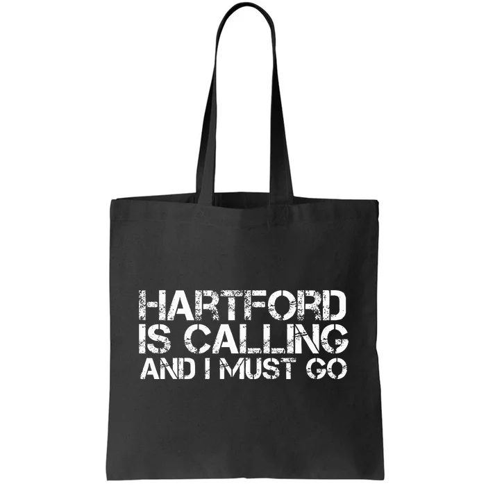 Hartford Ct Connecticut Funny City Trip Home Roots Tote Bag