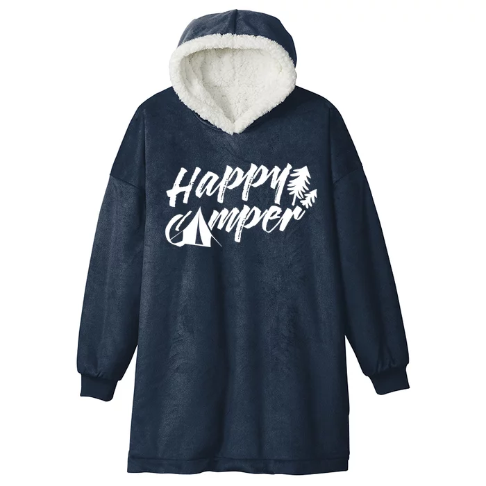 Happy Camper Camp Camping Outdoor Campers Meaningful Gift Hooded Wearable Blanket