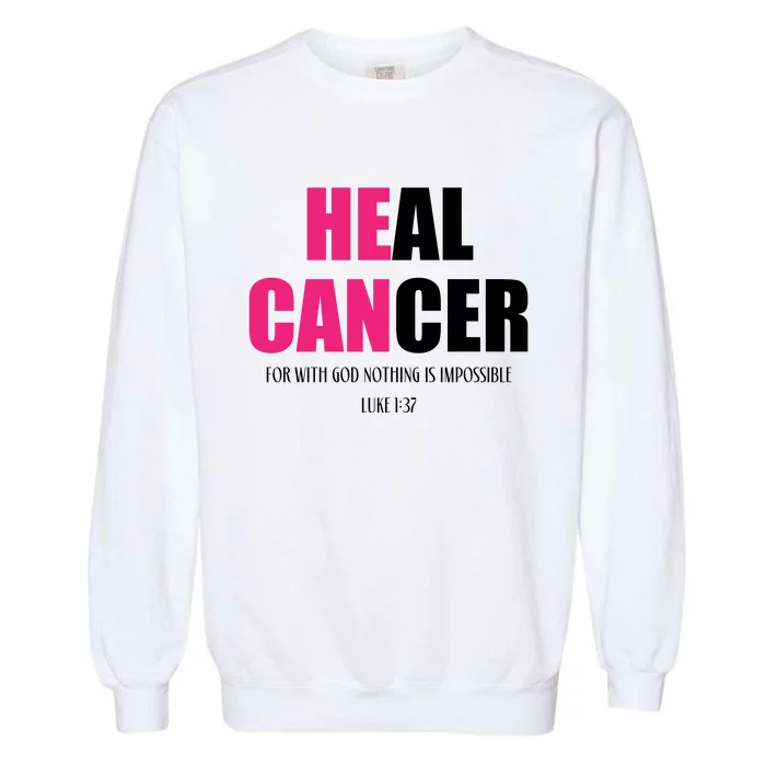 Heal Cancer | Cancer Awareness Garment-Dyed Sweatshirt