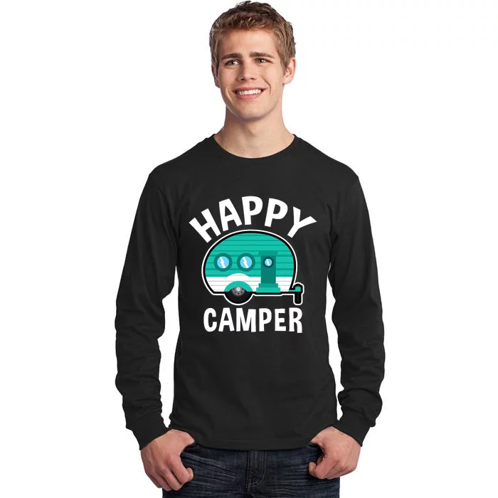 Happy Camper Camping Car Caravan Funny Vacation Tall Long Sleeve T-Shirt