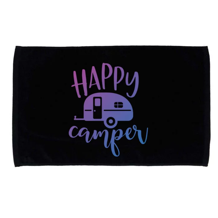 Happy Camper Camping Trailer Funny Camp Design Him And Her Cute Gift Microfiber Hand Towel