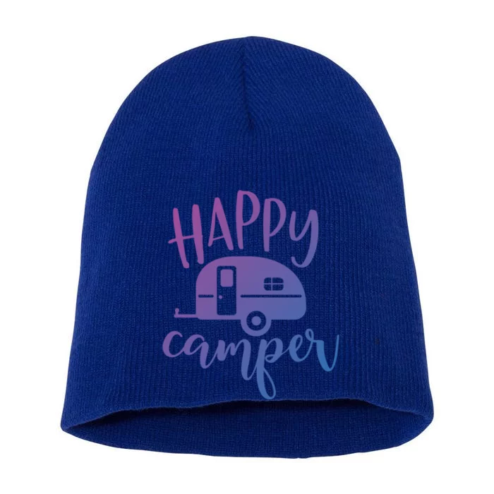 Happy Camper Camping Trailer Funny Camp Design Him And Her Cute Gift Short Acrylic Beanie