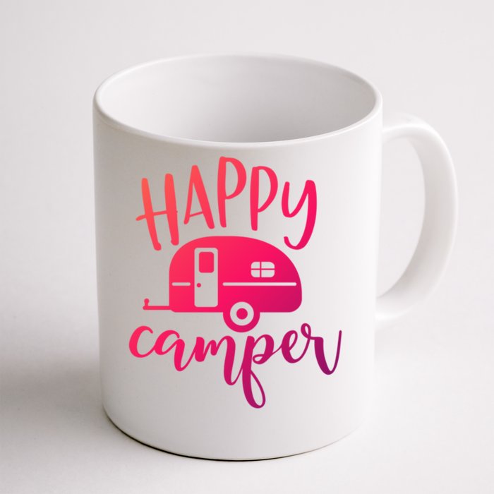 Happy Camper Camping Trailer Funny Camp Design Him And Her Cute Gift Front & Back Coffee Mug