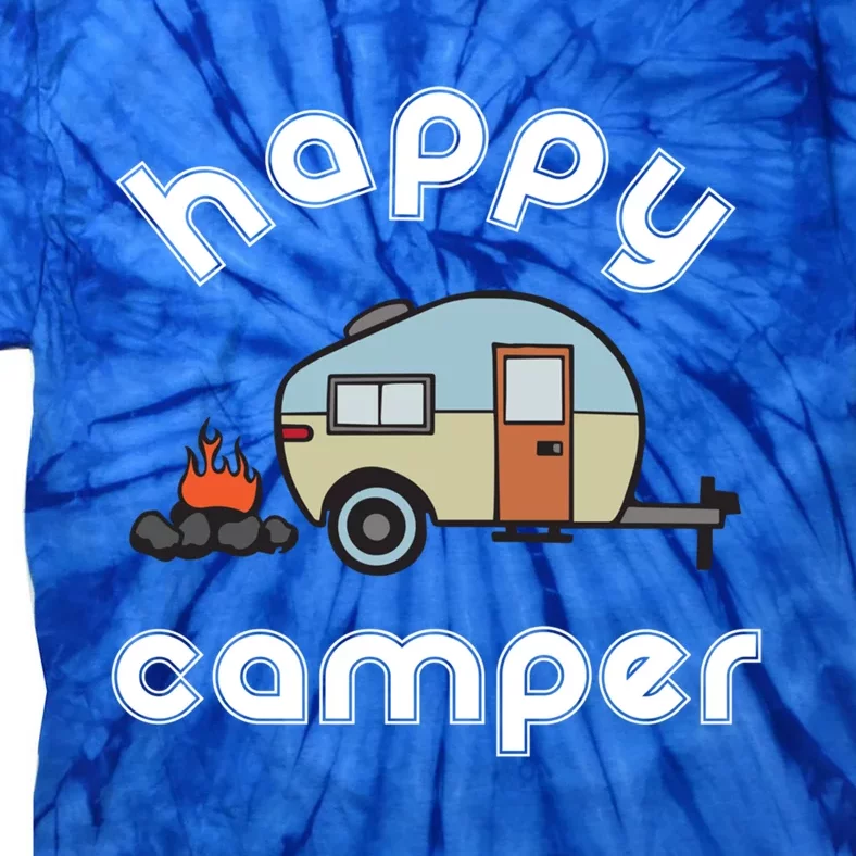 Happy Camper Camping Great Gift Great Gift Camper Trailer Fire Jumper Tie-Dye T-Shirt