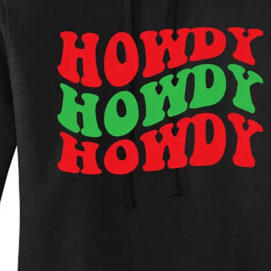 Howdy Christmas Cowgirl Southern Western Girl Country Rodeo Women's Pullover Hoodie