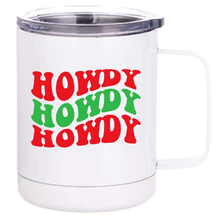 Howdy Christmas Cowgirl Southern Western Girl Country Rodeo Front & Back 12oz Stainless Steel Tumbler Cup