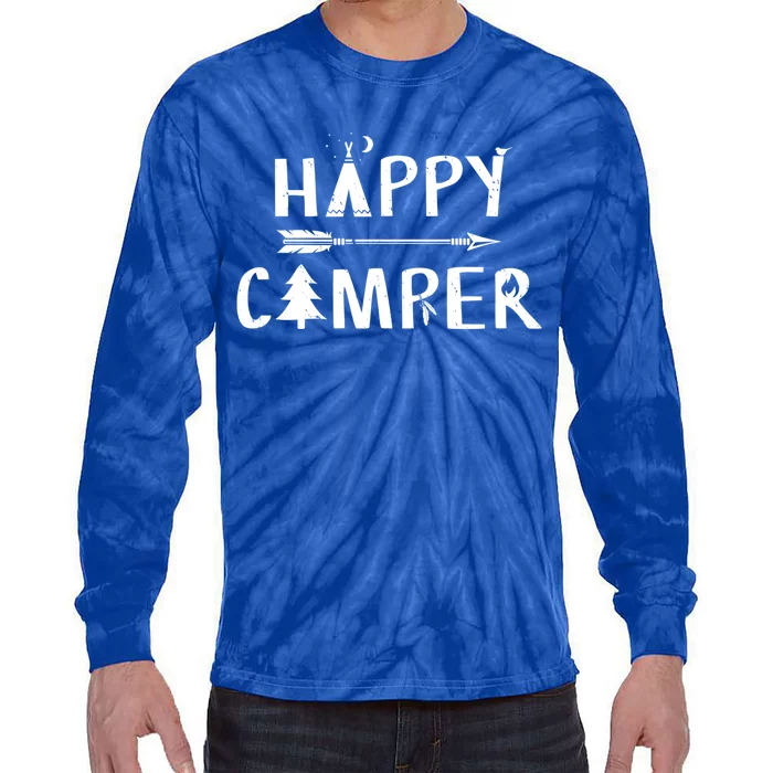 Happy Camper Camping Gift Camp Gift Tie-Dye Long Sleeve Shirt