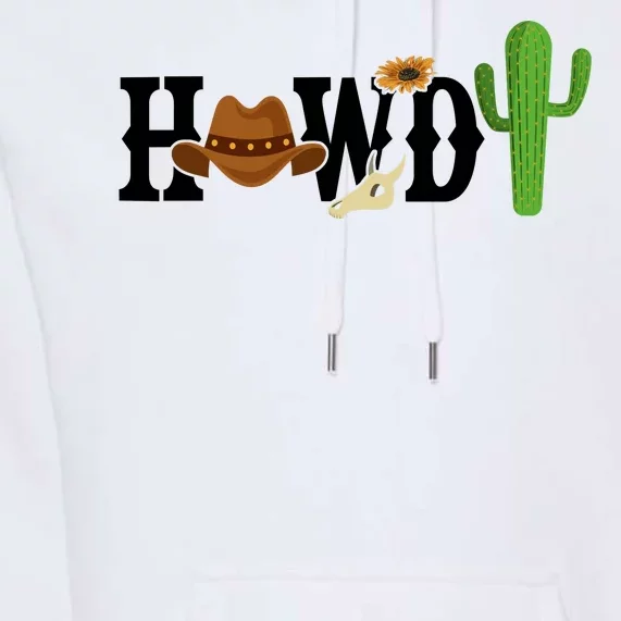 Howdy Cactus Country Premium Hoodie