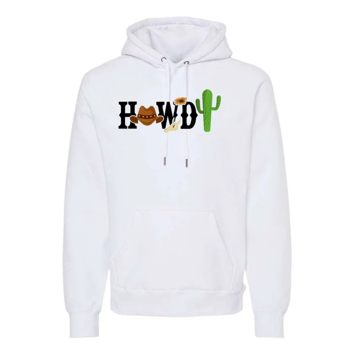 Howdy Cactus Country Premium Hoodie