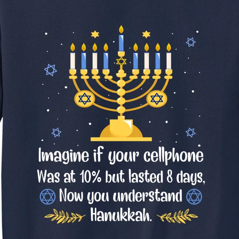 Hanukkah Cellphone Chanukkah Menorah Christmas Tall Sweatshirt