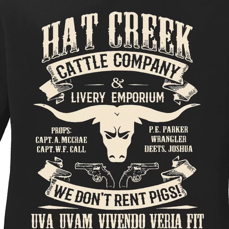 Hat Creek Cattle Company Funny Tee Ladies Long Sleeve Shirt