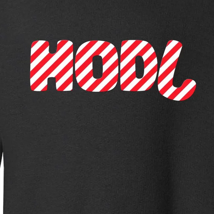 Hodl Crypto Currency Candy Cane Christmas Logo Toddler Sweatshirt