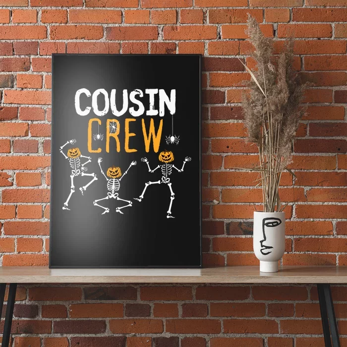 Halloween Cousin Crew Skeleton Squad Girl Boy Poster