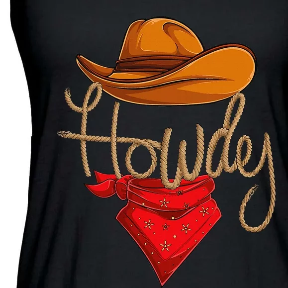 Howdy Cowboy Cowgirl Western Country Rodeo Howdy Ladies Essential Flowy Tank