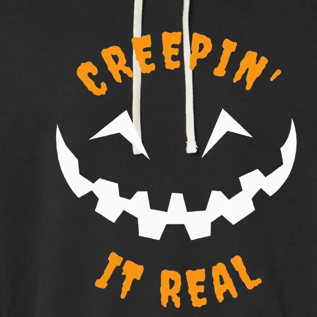 Halloween Costume Creepin’ it Real Pumpkin Funny Graphic Garment-Dyed Fleece Hoodie