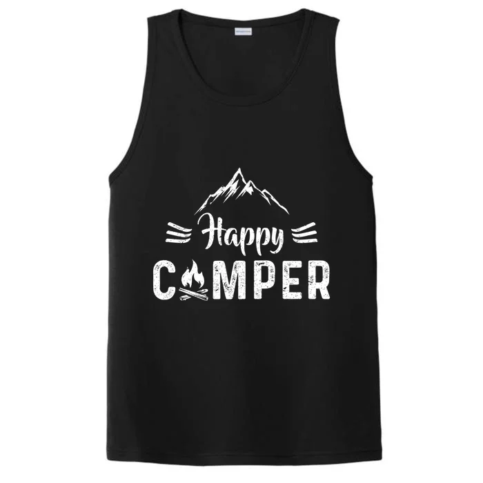 Happy Camper Cool Gift For Camping Lovers Cool Gift Performance Tank