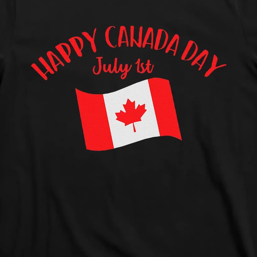 Happy Canada Day Funny Canadian Flag Maple Patriotic T-Shirt