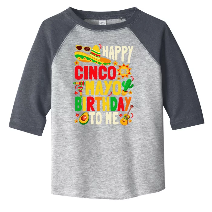 Happy Cinco De Mayo Birthday To Me Toddler Fine Jersey T-Shirt