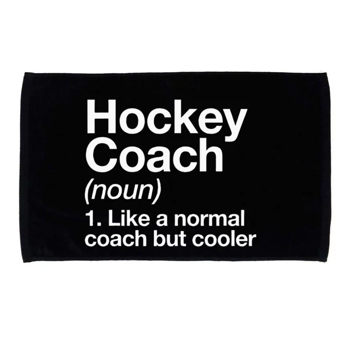 Hockey Coach Definition Sports Funny Trainer Instructor Microfiber Hand Towel