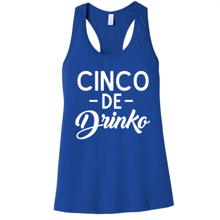 Happy Cinco De O Funny Mexican Tequila Ing De Mayo Gift Women's Racerback Tank