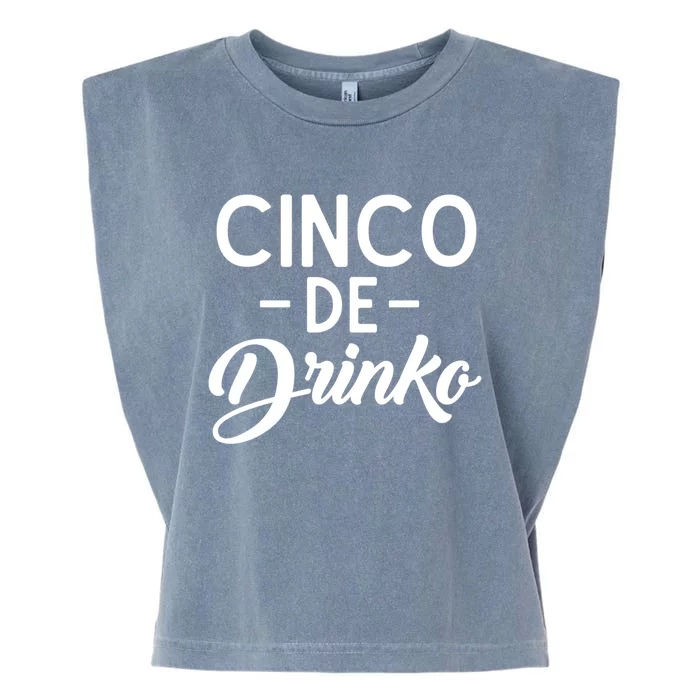 Happy Cinco De O Funny Mexican Tequila Ing De Mayo Gift Garment-Dyed Women's Muscle Tee