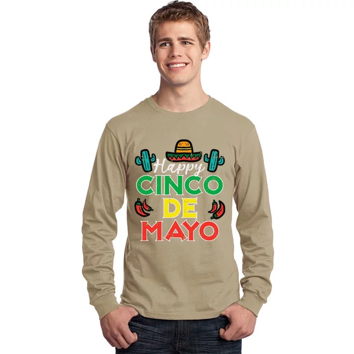 Happy Cinco De Mayo Mexican Party Fiesta Tall Long Sleeve T-Shirt