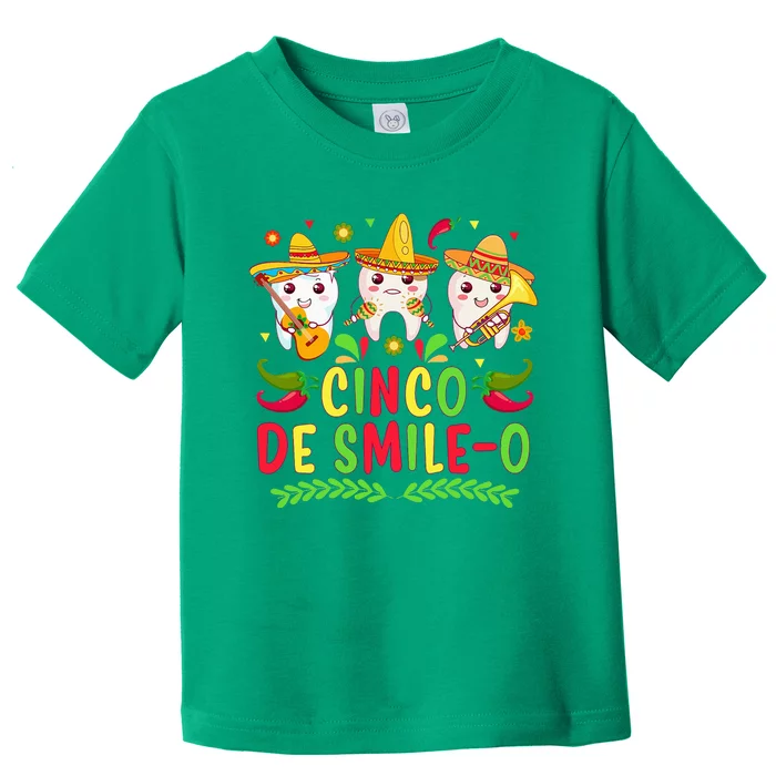 Happy Cinco De Mayo Dental Squad Dental Assistant Toddler T-Shirt