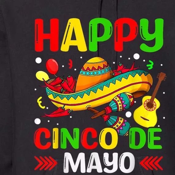 Happy Cinco De Mayo For Women Mexican Fiesta 5 De Mayo Premium Hoodie