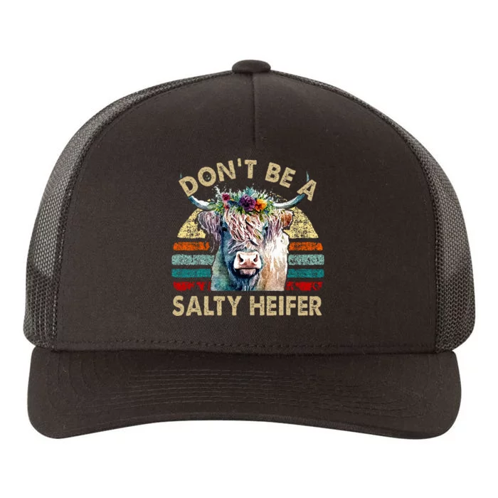 Highland Cow Dont Be Salty Heifer Yupoong Adult 5-Panel Trucker Hat