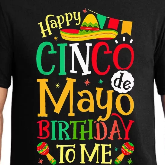 Happy Cinco De Mayo Birthday To Me Pajama Set