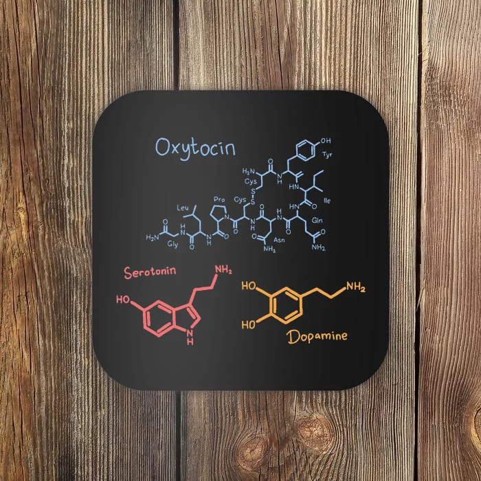 Happiness Chemicals Dopamine Oxytocin Serotonin Coaster